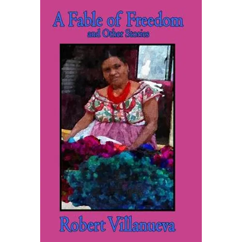 A Fable of Freedom - Paperback