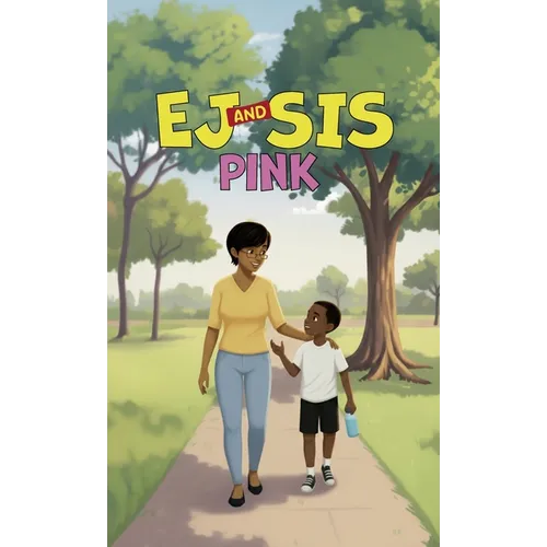 EJ and Sis, Pink - Hardcover