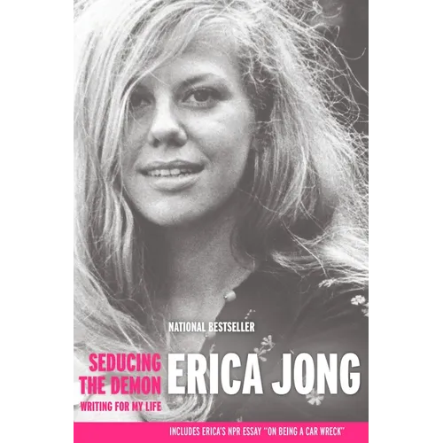 Seducing the Demon: Writing for My Life - Paperback