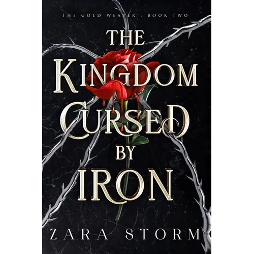 The Kingdom Cursed by Iron: A Dark Fantasy Romance - Paperback