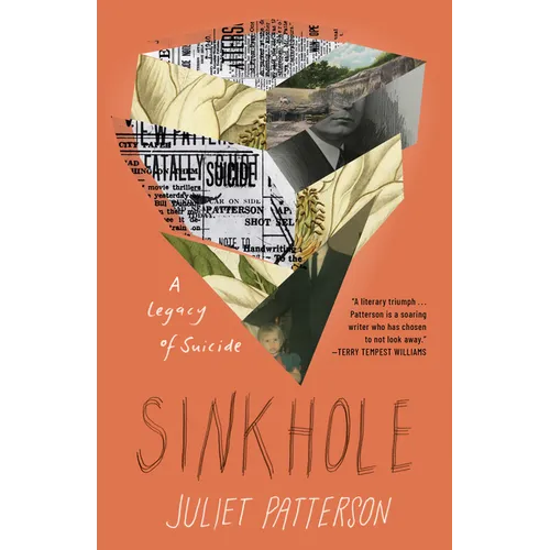 Sinkhole: A Personal History of Loss and Land - Hardcover