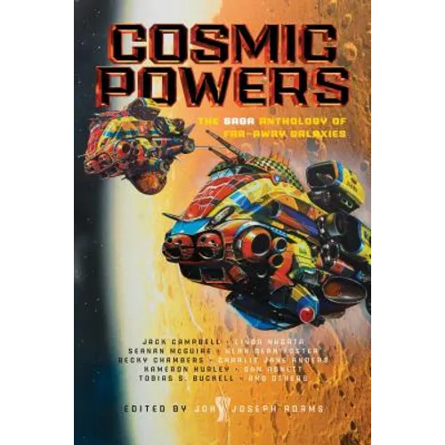 Cosmic Powers: The Saga Anthology of Far-Away Galaxies - Paperback