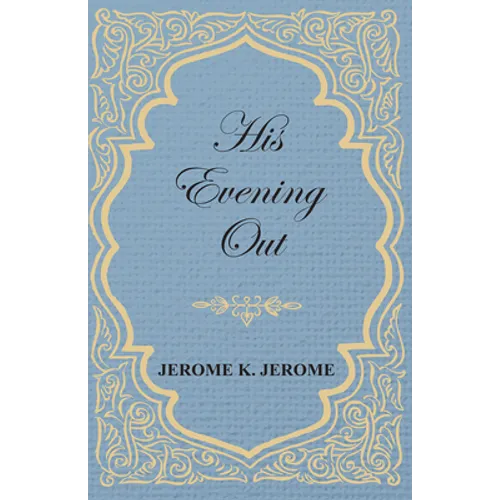 His Evening Out - Paperback
