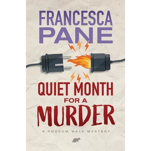 Quiet Month for a Murder: A Possum Walk Mystery - Paperback
