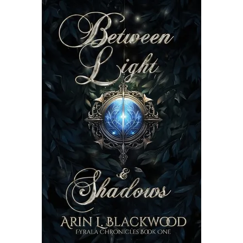 Between Light & Shadows - Paperback