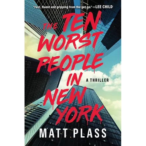 The Ten Worst People in New York - Hardcover