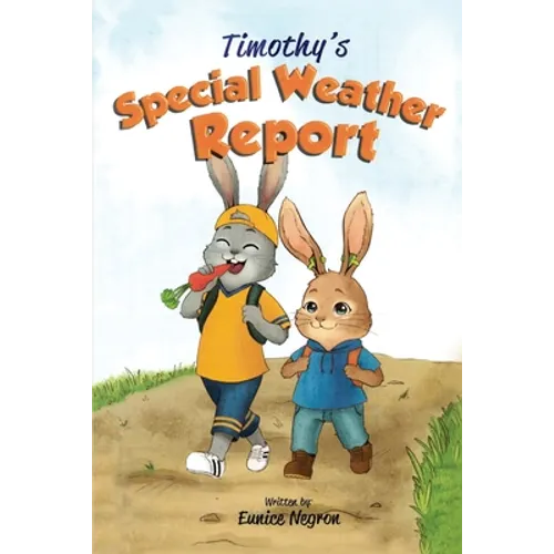 Timothy's Special Weather Report - Paperback