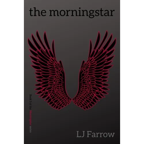 The morningstar: Book 5 of the Morningstar Series - Paperback