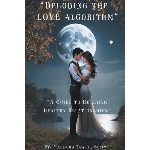 Decoding the love algorithm - Paperback