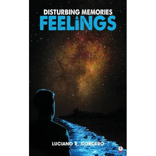 Disturbing Memories & Feelings - Paperback