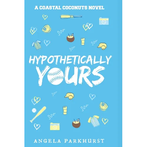 Hypothetically Yours: Coastal Coconut - Paperback