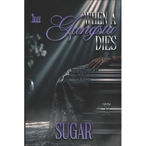 When A Gangsta Dies - Paperback