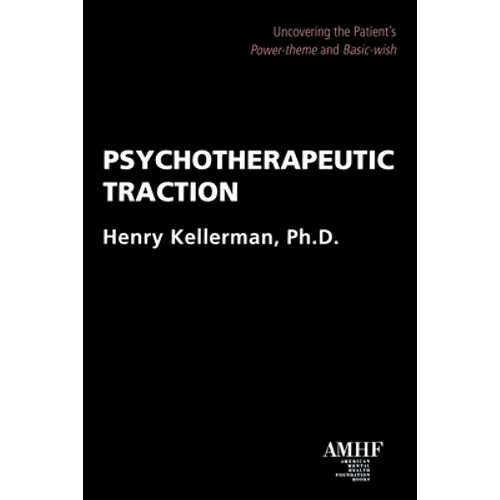 Psychotherapeutic Traction - Paperback