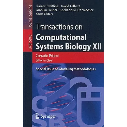 Transactions on Computational Systems Biology XII: Special Issue on Modeling Methodologies - Paperback