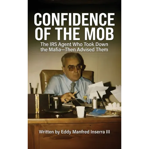 Confidence of The Mob - Hardcover