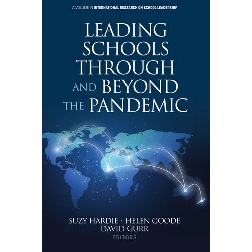 Leading Schools Through and Beyond the Pandemic - Hardcover