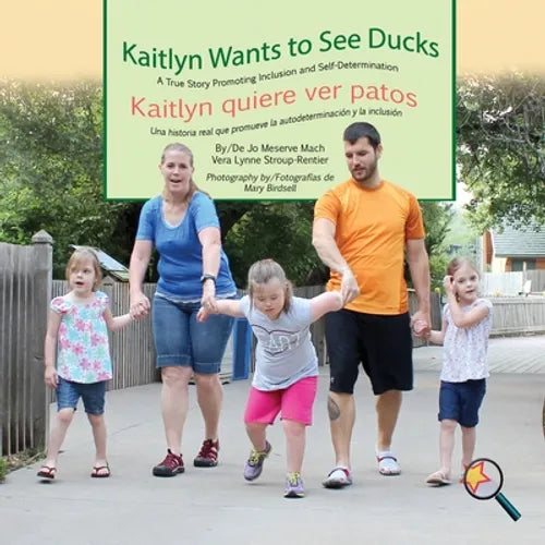 Kaitlyn Wants To See Ducks/Kaitlyn quiere ver patos - Paperback
