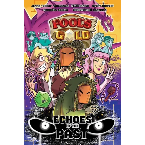 Fool's Gold: Echoes of the Past - Paperback
