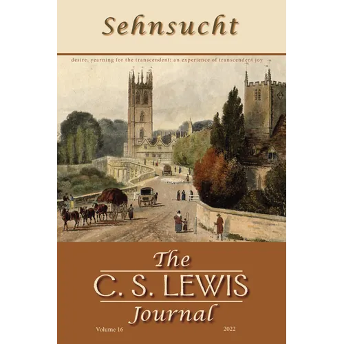 Sehnsucht: The C. S. Lewis Journal - Paperback