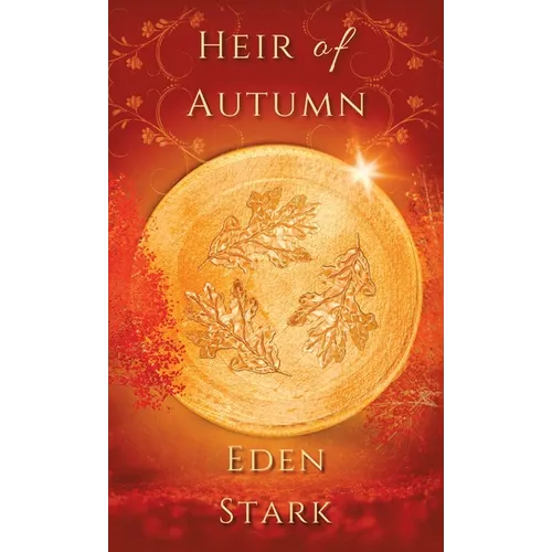 Heir of Autumn - Hardcover