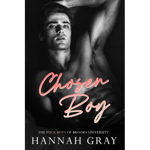 Chosen Boy: A Fake Relationship Hockey Romance - Paperback
