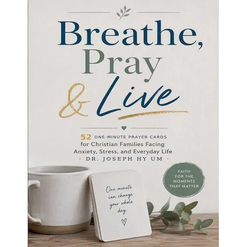 Breathe, Pray & Live - Paperback