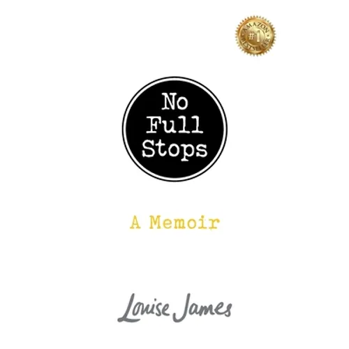 No Full Stops: A Memoir - Paperback