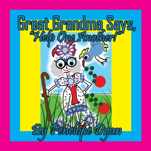 Great Grandma Says, 