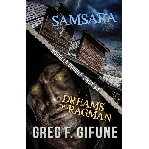 Samsara & Dreams the Ragman: Novella Double-Shot #4 - Paperback