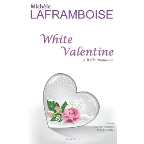 White Valentine: A Wow Romance - Paperback