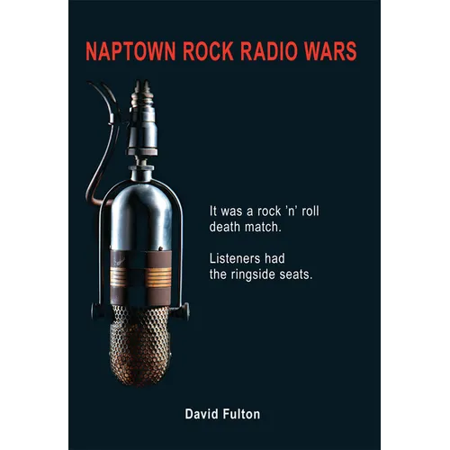 Naptown Rock Radio Wars - Paperback
