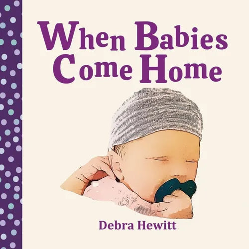 When Babies Come Home - Paperback