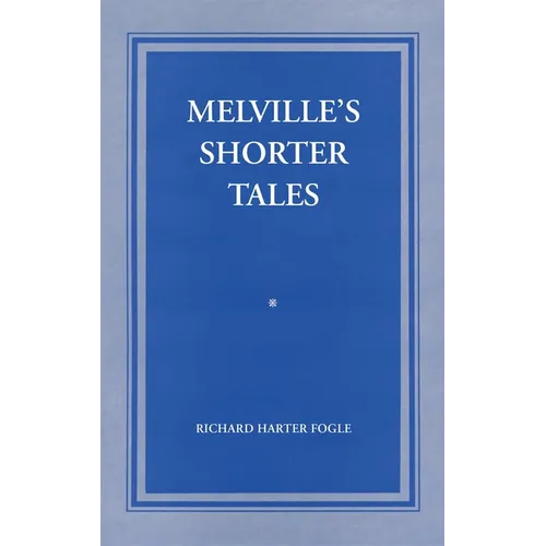 Melville's Shorter Tales - Paperback