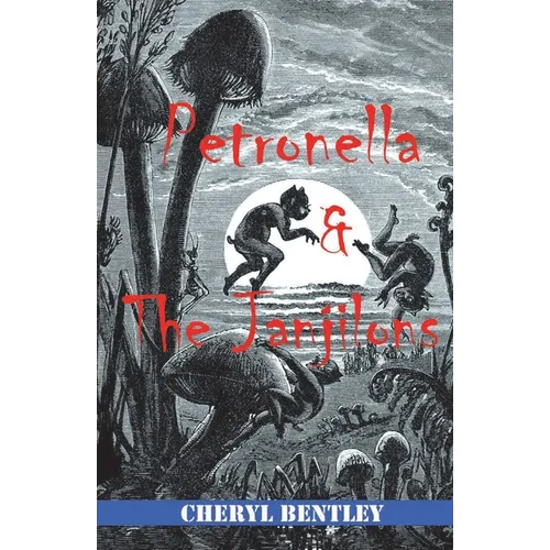 Petronella and the Janjilons - Paperback