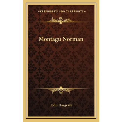 Montagu Norman - Hardcover