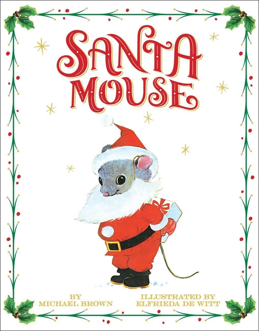 Santa Mouse - Hardcover