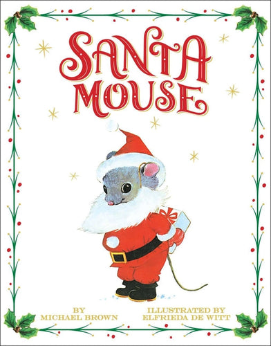 Santa Mouse - Hardcover