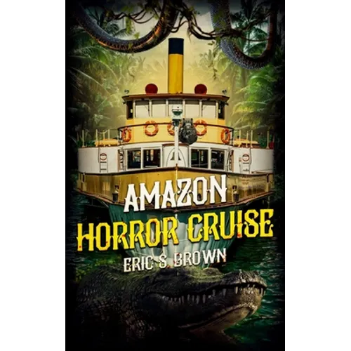 Amazon Horror Cruise - Paperback