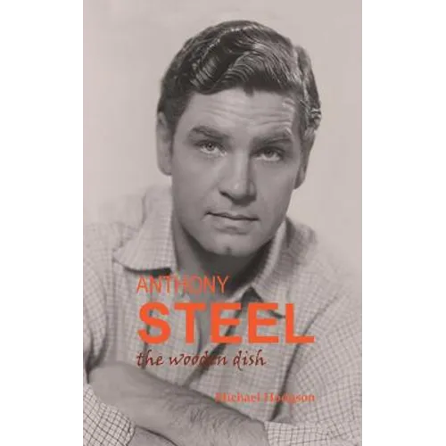 Anthony Steel: the wooden dish - Paperback