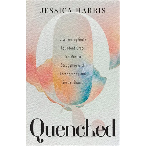 Quenched - Hardcover