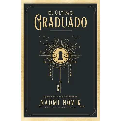 Ultimo Graduado, El -V1 - Paperback