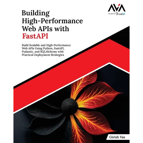 Building High-Performance Web APIs with FastAPI - Paperback