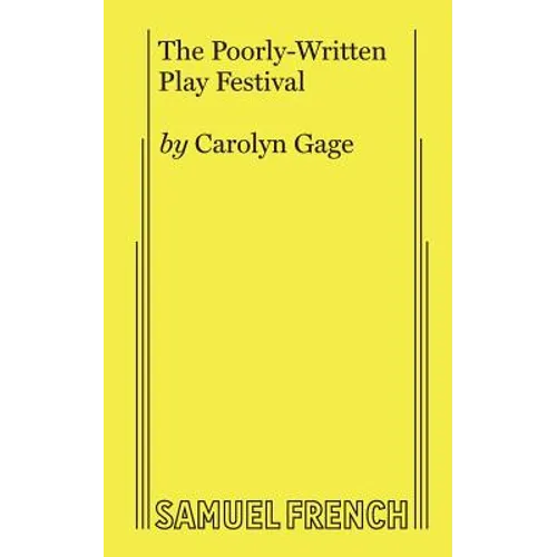 The Poorly-Written Play Festival - Paperback