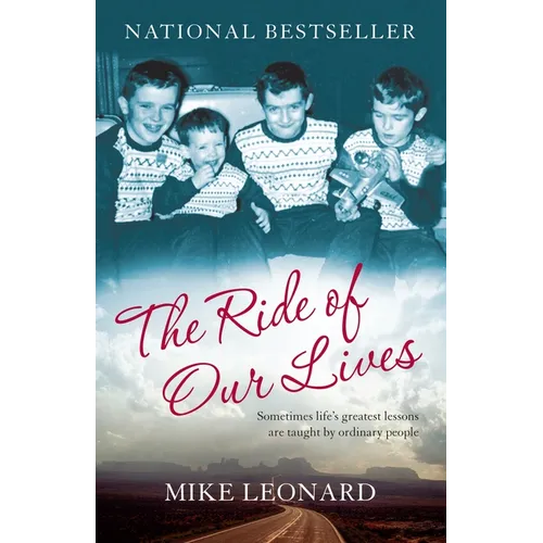 The Ride of Our Lives: Roadside Lessons of an American Family - Paperback
