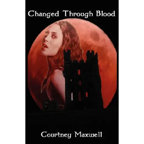 Changed Through Blood - Paperback