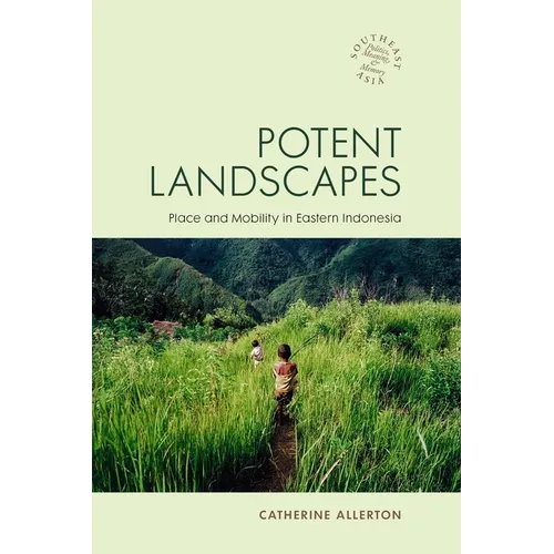Potent Landscapes: CL - Hardcover