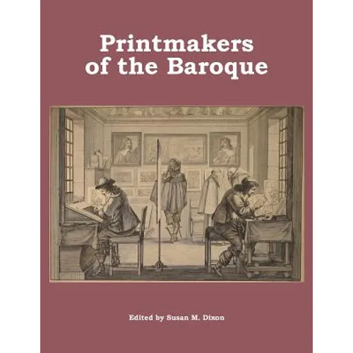 Printmakers of the Baroque - Paperback