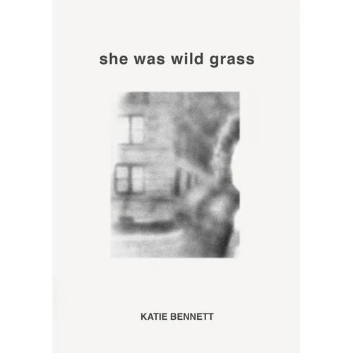 She Was Wild Grass - Paperback