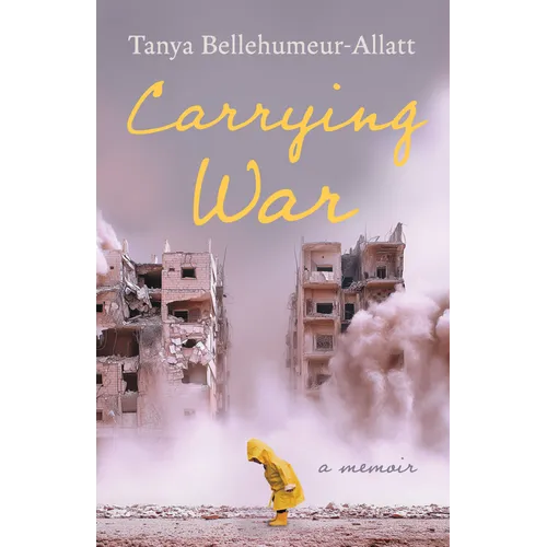 Carrying War: A Memoir - Paperback