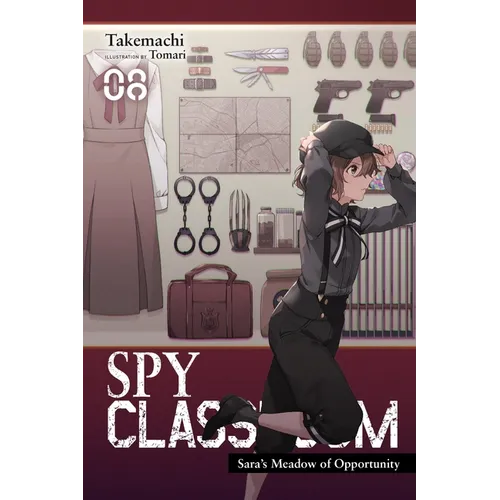 Spy Classroom, Vol. 8 (Light Novel): Sara's Meadow of Opportunity Volume 8 - Paperback